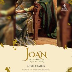 Joan by Anne R Bailey audiobook