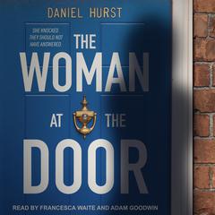 The Woman at the Door by Daniel Hurst audiobook