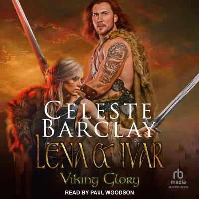 Lena & Ivar by Celeste Barclay audiobook