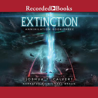 The Extinction by Joshua T. Calvert audiobook