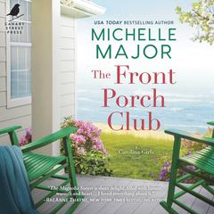 The Front Porch Club by Michelle Major audiobook