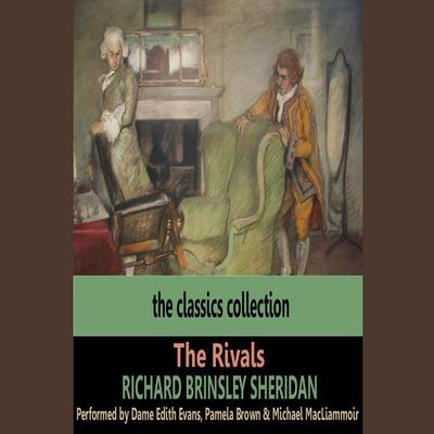 The Rivals by Richard Brinsley Sheridan audiobook