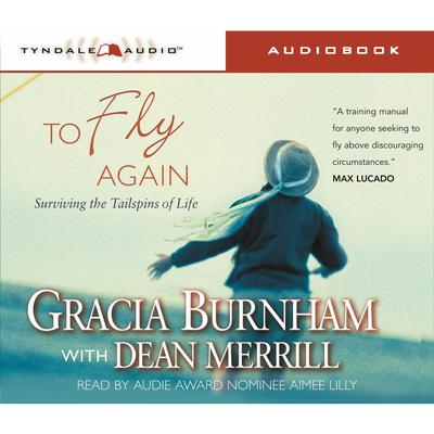 To Fly Again by Gracia Burnham audiobook