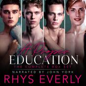 A Proper Education: The Complete Box Set by  Rhys Everly audiobook