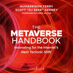 The Metaverse Handbook by Scott “DJ SKEE” Keeney audiobook