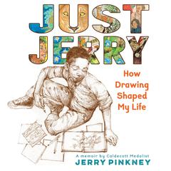Just Jerry by Jerry Pinkney audiobook