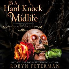 It’s a Hard-Knock Midlife by Robyn Peterman audiobook