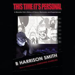 This Time It's Personal by B Harrison Smith audiobook