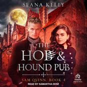 The Hob and Hound Pub by  Seana Kelly audiobook