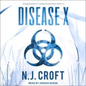 Disease X by  N.J. Croft audiobook
