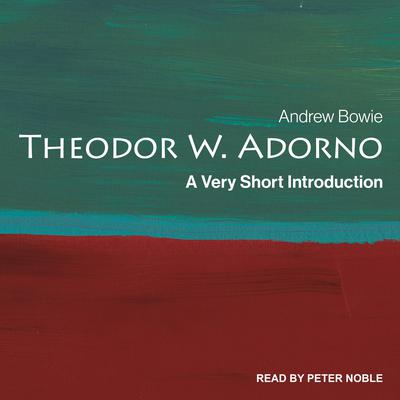 Theodor Adorno by Andrew Bowie audiobook