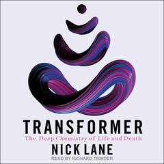 Transformer by Nick Lane audiobook