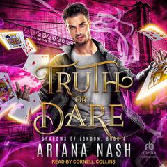 Truth or Dare by Ariana Nash audiobook