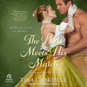 The Duke Meets His Match by  Tina Gabrielle audiobook