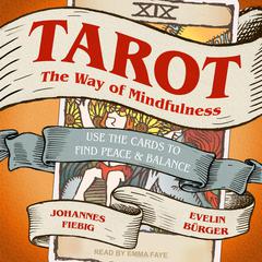 Tarot: The Way of Mindfulness by Evelin Bürger audiobook