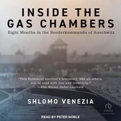 Inside the Gas Chambers by Shlomo Venezia audiobook