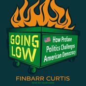 Going Low by  Finbarr Curtis audiobook