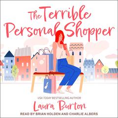 The Terrible Personal Shopper by Laura Burton audiobook