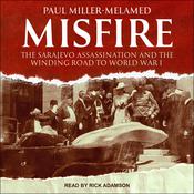 Misfire by  Paul Miller-Melamed audiobook