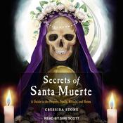 Secrets of Santa Muerte by  Cressida Stone audiobook