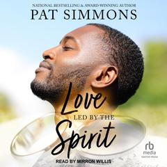 Love Led by the Spirit by Pat Simmons audiobook