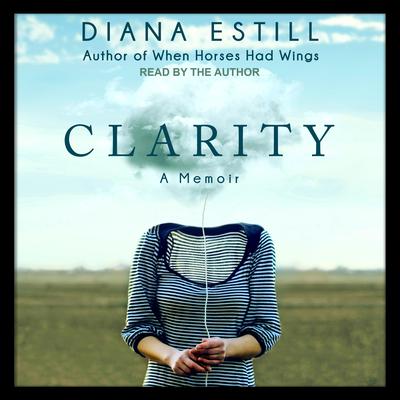 Clarity by Diana Estill audiobook
