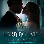 Earning Evey by  Heather MacKinnon audiobook