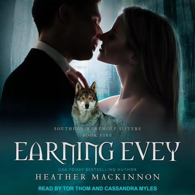Earning Evey by Heather MacKinnon audiobook
