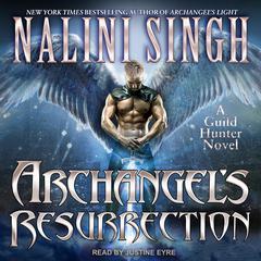 Archangel’s Resurrection by Nalini Singh audiobook