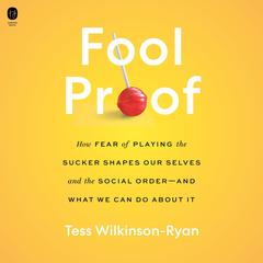 Fool Proof by Tess Wilkinson-Ryan audiobook
