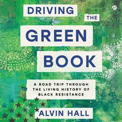 Driving the Green Book by Alvin Hall audiobook