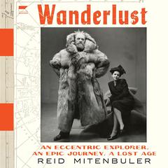 Wanderlust by Reid Mitenbuler audiobook