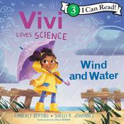 Vivi Loves Science: Wind and Water by  Kimberly Derting audiobook