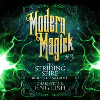 The Striding Spire by Charlotte E. English audiobook