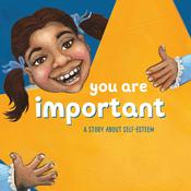 You Are Important by  Todd Snow audiobook