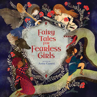 Fairy Tales for Fearless Girls by Anita Ganeri audiobook