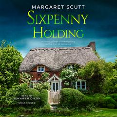 Sixpenny Holding by Margaret Scutt audiobook