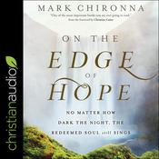On the Edge of Hope by  Mark Chironna audiobook