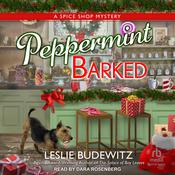 Peppermint Barked by  Leslie Budewitz audiobook
