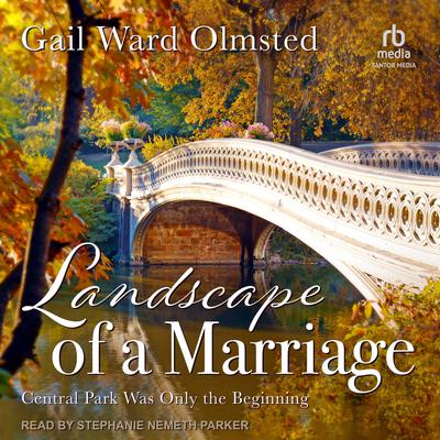 Landscape of a Marriage by Gail Ward Olmsted audiobook