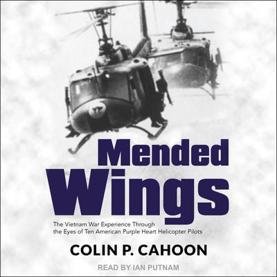 Mended Wings by Colin P. Cahoon audiobook