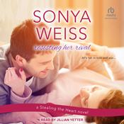Resisting Her Rival by  Sonya Weiss audiobook
