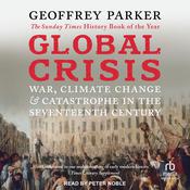 Global Crisis by  Geoffrey Parker audiobook