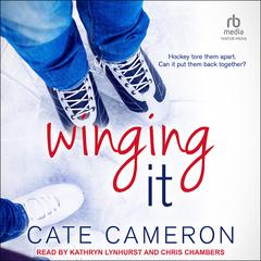 Winging It by Cate Cameron audiobook