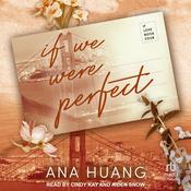 If We Were Perfect by  Ana Huang audiobook