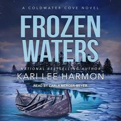Frozen Waters by Kari Lee Harmon audiobook