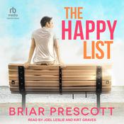 The Happy List by  Briar Prescott audiobook