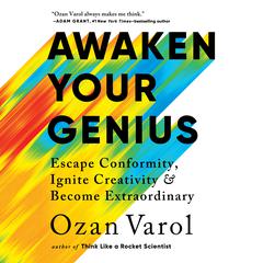 Awaken Your Genius by Ozan Varol audiobook