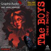 The Boys: Dear Becky [Dramatized Adaptation] by  Darick Robertson audiobook