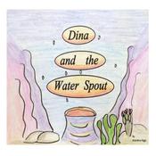 Dina and the Waterspout by  Grandma Higgs audiobook